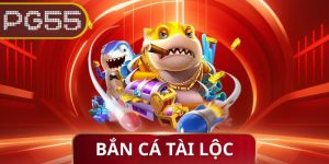 Bắn Cá Tài Lộc