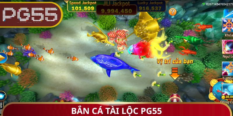 Bắn Cá Tài Lộc PG55