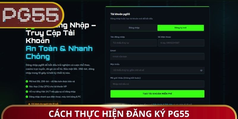 Cách thực hiện đăng ký PG55