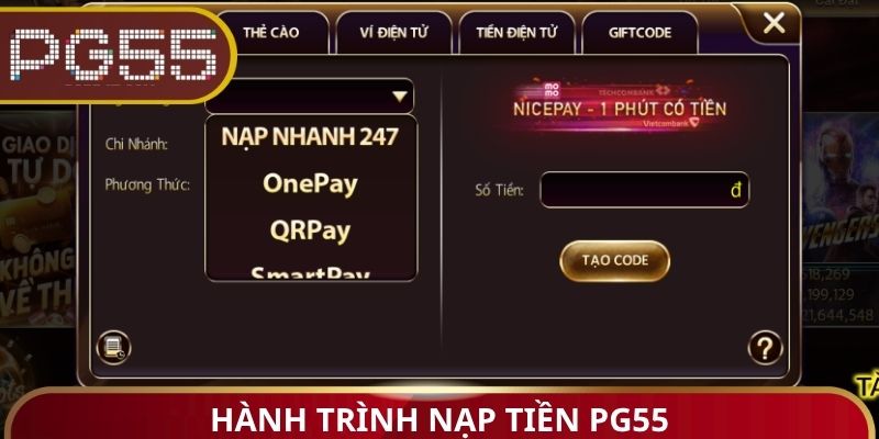 Hành trình nạp tiền PG55