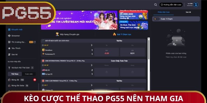 Kèo cược thể thao PG55 nên tham gia