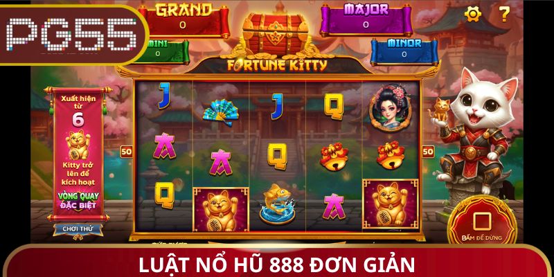 Luật Nổ Hũ 888 đơn giản