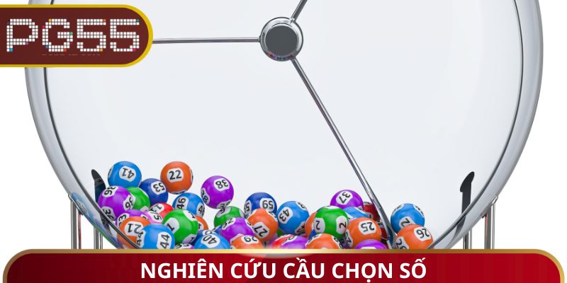 Nghiên cứu cầu chọn số