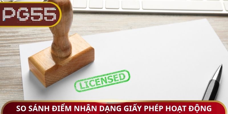 So sánh điểm nhận dạng giấy phép hoạt động thật hay giả